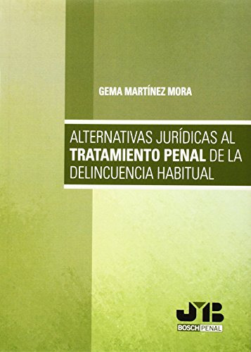 Libro Alternativas Jurídicas Al Tratamiento Penal De La Deli