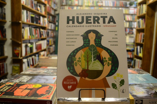 Huerta. Caledario Ilustrado Uruguay. Alejandro Sequeira.