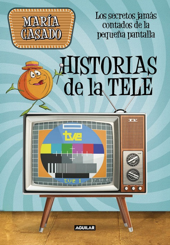 Historias De La Tele - Casado, María -(t.dura) - * 