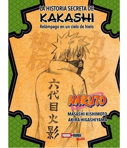 La Historia Secreta De Kakashi Manga Original Español Panini