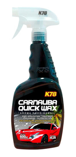 K78 Carnauba Quick Wax - Cera Rapida De Mantenimiento