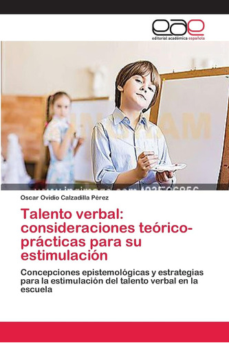 Libro: Talento Verbal: Consideraciones Teórico-prácticas Par