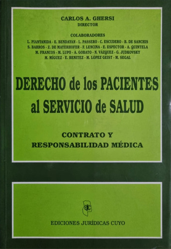 Derecho De Os Pacientes Al Servicio De Salud C. A. Ghersi