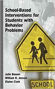 Schoolbased Interventions For Students With Behavior Problem