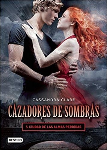 Libro Cazadores De Sombras Ciudad De  Las Almas Perdida *cjs