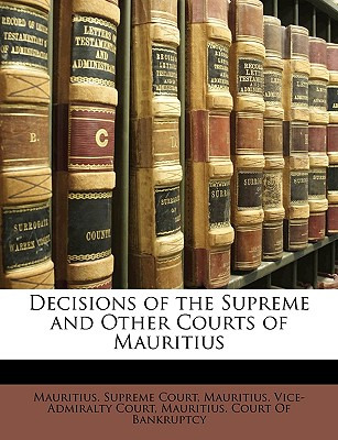 Libro Decisions Of The Supreme And Other Courts Of Maurit...
