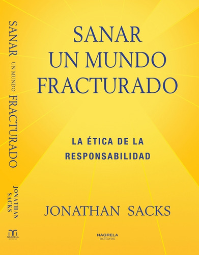 Sanar Un Mundo Fracturado - Sacks Jonathan