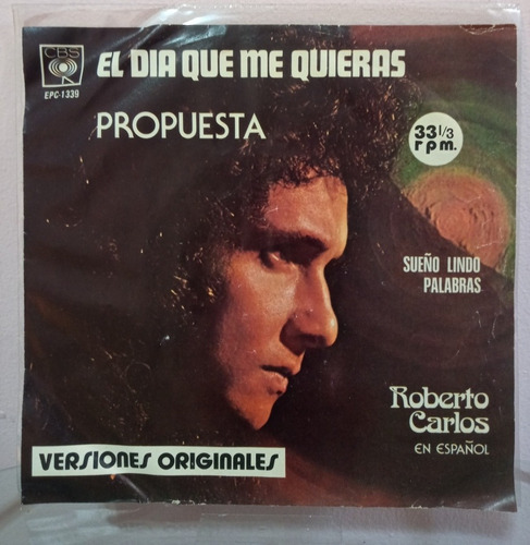 Roberto Carlos El Dia Que Me Quieras Propuesta Vinilo 45 Rpm