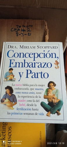 Libro Concepción, Embarazo Y Parto. Miriam Stoppard