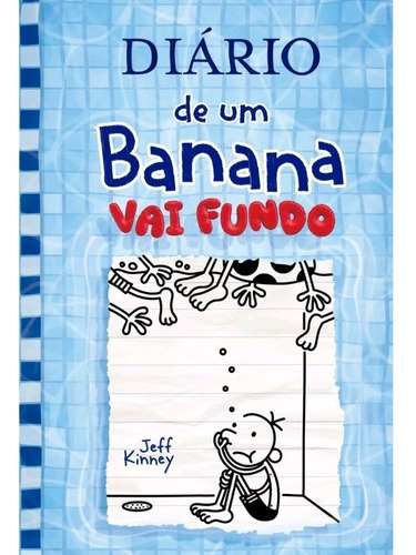 Imagem 1 de 1 de Livro Diário De Um Banana Vol. 15 - Vai Fundo 