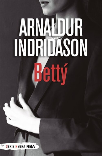 Betty - Indridason Arnaldur