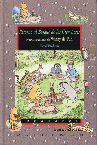 Retorno Al Bosque De Los Cien Acres. David Benedictus