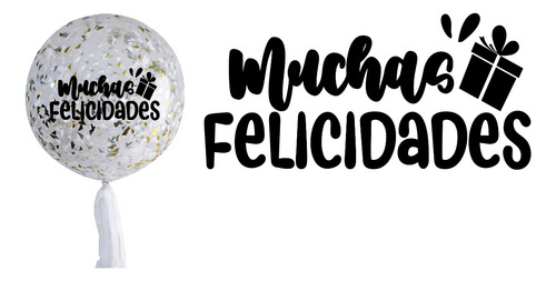 Calca Sticker Muchas Felicidades Para Globos 15 Piezas