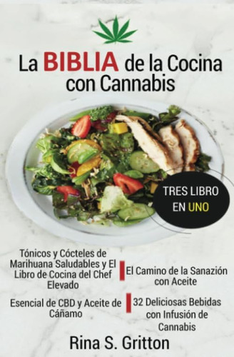 Libro: La Biblia De La Cocina Con Cannabis (spanish Edition)