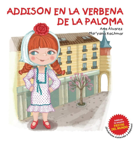 Libro: Addison En La Verbena De La Paloma (colección Addison