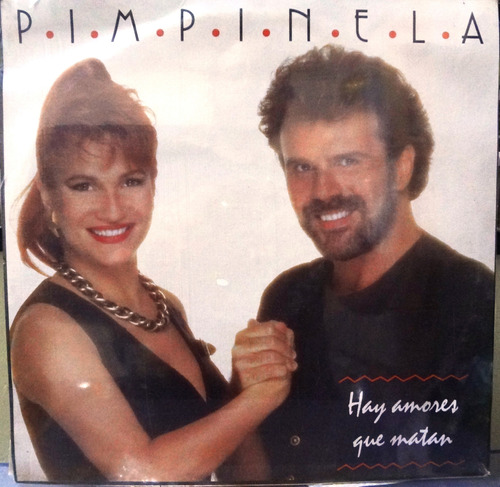 Pimpinela - Hay Amores Que Matan - 20$ - Lp Sellado