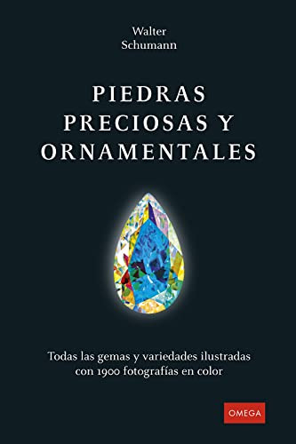 Piedras Preciosas Y Ornamentales - Schumann Walter