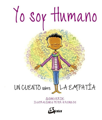 Yo Soy Humano, Susan Verde, Gaia