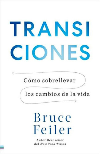 Libro Transiciones - Bruce Feiler