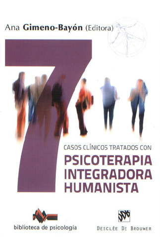 Siete Casos Clínicos Tratados Con Psicoterapia Integrador...