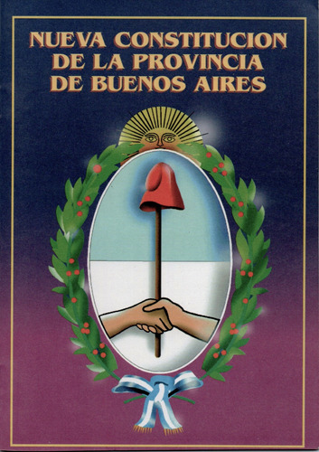 Nueva Constitución De La Provincia De Buenos Aires. Betina