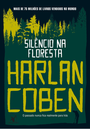 Silêncio na floresta, de Coben, Harlan. Editora Arqueiro Ltda., capa mole em português, 2022