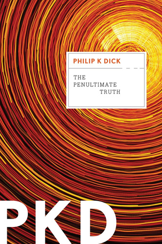 Libro:  The Penultimate Truth