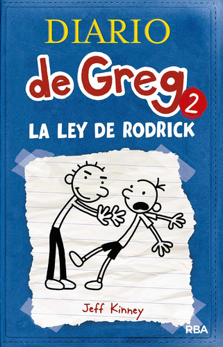 Diario De Greg 2 La Ley De Rodrick