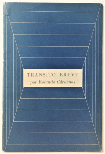 Rolando Cárdenas Transito Breve 1959 Firmado Dedicado