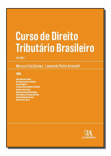 Libro Curso De Direito Trib Brasileiro Vol I 01ed 16 De Gome