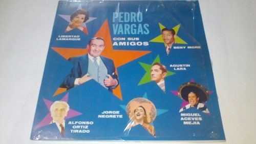 Lp Pedro Vargas Con Sus Amigos  Muy Buen Estado