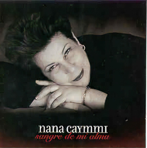 Cd Nana Caymmi - Sangre De Mi Alma