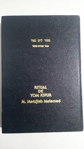 Ritual De Yom Kipur Meir Matzliah Melamed D