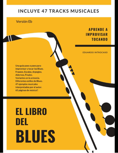 Libro: El Libro Del Blues - Versión Eb: Versión Eb (spanish 