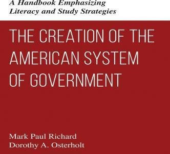 The Creation Of The American System Of Government - Mark ...