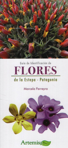 Guia De Identificacion De Flores De La Estepa - Bio