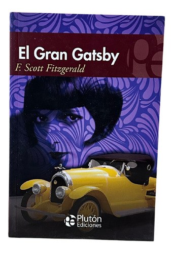 El Gran Gatsby / F. Scott Fitzgerald / Plutón