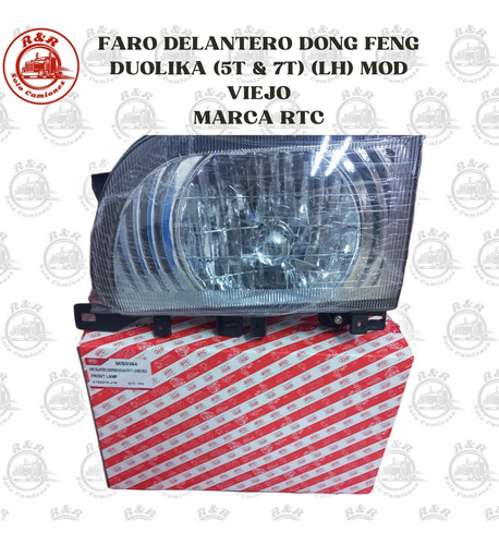 Faro Delantero Dong Feng Duolika (5t/7t)lh Mod Viejo(rtc)