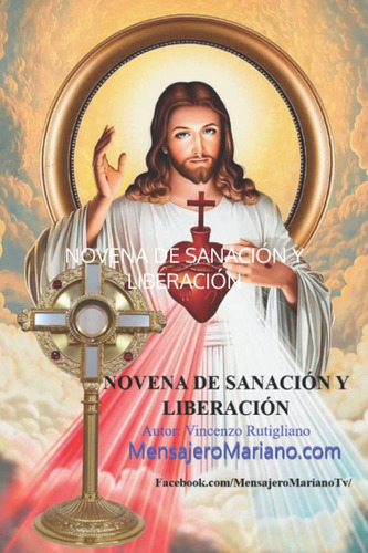 Libro: Novena De Sanación Y Liberación (spanish Edition)