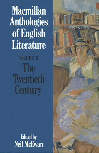 The Twentieth Century, De Mcewan, Neil. Editorial Bloomsbury 3pl, Tapa Blanda En Inglés