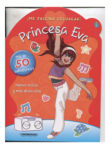 Libro Princesa Eva. ¡me Fascina Colorear!