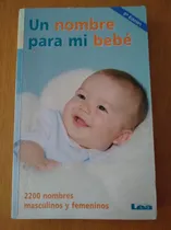 Comprar Un Nombre Para Mi Bebé - 2200 Nombres Masculinos Y Femeninos