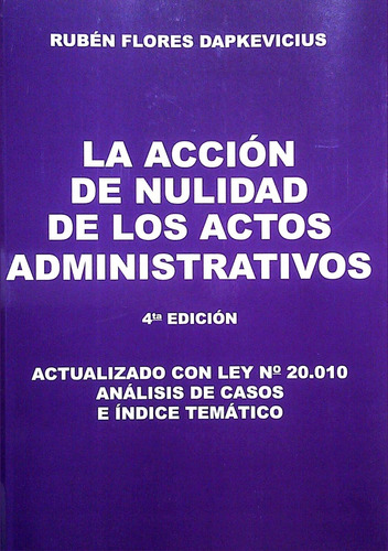 Accion De Nudalidad De Los Actos Administrativos, La - Ruben