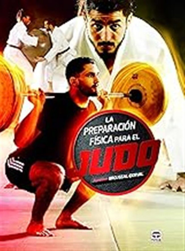 La Preparación Física Para El Judo (sin Coleccion) / Aurélie