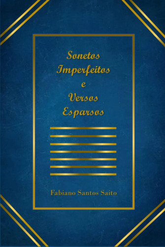 Sonetos Imperfeitos E Versos Esparsos