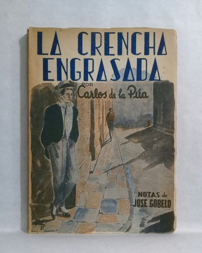 La Crencha Engrasada Poemas Bajos Por Carlos De La Pua 1954