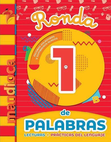 Ronda De Palabras 1 - Editorial Mandioca