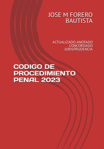 Libro: Codigo De Procedimiento Penal 2023: Actualizado
