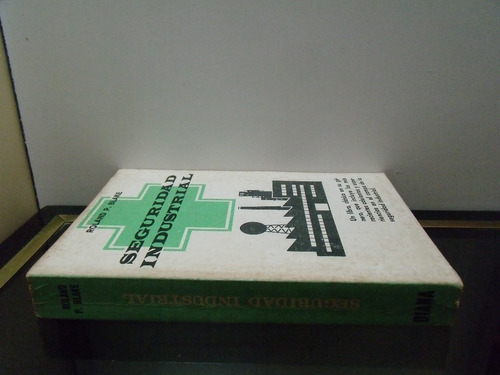 Adp Seguridad Industrial Roland P. Blake / Ed. Diana 1975 (Usado)