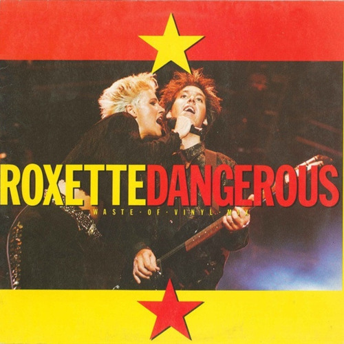 Roxette  Dangerous (waste  Of  Vinyl  Mix) Vinilo 12 